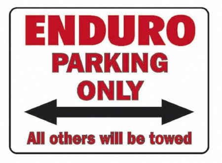 Kunststoffschild Parkschild - Enduro Parking Only - Gr. ca. 40 x 30 cm - 303092