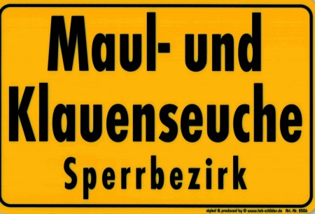 Hinweisschild - MAUL- UND KLAUENSEUCHE SPERRBEZIRK - 308506 -  Gr. 30 x 20 cm