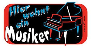 Hinweisschild - Hier wohnt ein Musiker - 308244 Gr. ca. 14,5 x 7,5 cm