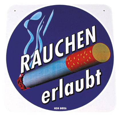 Hinweisschild - Rauchen erlaubt - Gr. ca. 20 x 20 cm - 308026
