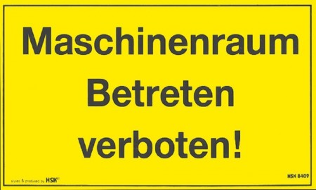 Kunststoffschild - MASCHINENRAUM - Betreten verboten - Gr. ca. 25 x 15cm - 308409