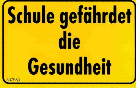 Spaßschild - Schule gefährdet die Gesundheit - 8,5 x 5,5 cm - 307983