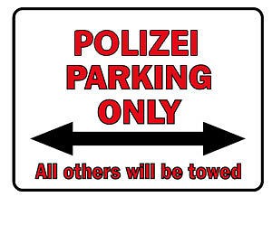 Parkschild - Polizei Parking Only - 308741 - Gr. 40 x 30 cm