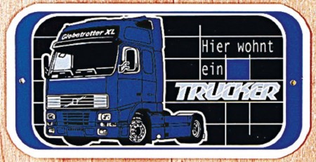 Hinweisschild - Türschild - Warnschild - HIER WOHNT EIN TRUCKER - 302468 -