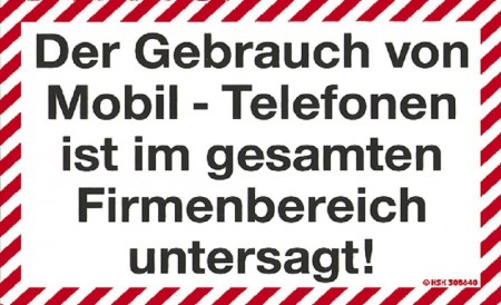 Verbotsschild - Der Gebrauch von Mobil-Telefonen untersagt - Gr. ca. 25 x 15 cm - 308640