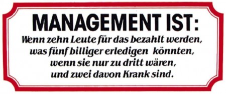 PVC Aufkleber Fun Auto-Applikation Spass-Motive und Sprüche - Management ist... - 303370 - Gr. ca. 17 x 8 cm