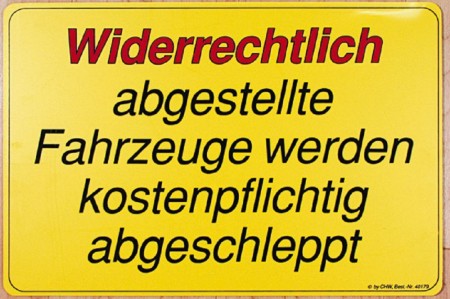 Parkschild - Widerrechtlich abgestellte Fahrzeuge... gelb - 308669 - 25cm x 40cm