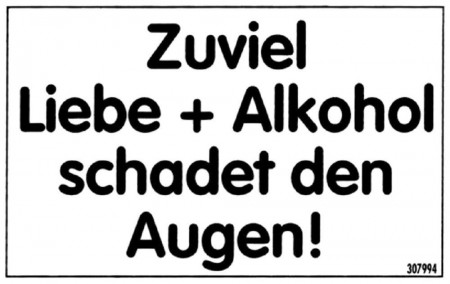 Spaßschild - Zuviel Liebe und Alkohol schadet...- 8,5x 5,5cm - 307994
