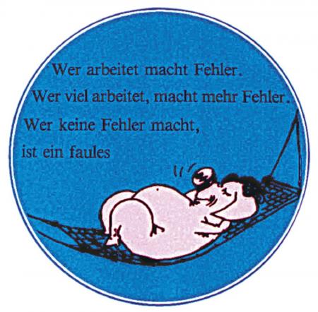 PVC-Aufkleber - Wer arbeitet macht Fehler.... - 303181 - Gr. ca. 100 cm Durchm.