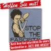 AUFNÄHER PATCHES  - Stop the Fascists - 00015 - Gr. ca. 8 x 8 cm - Stick Applikation