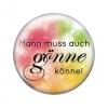 Magnet - ... gönne könne  - Gr. ca. 5,7 cm - 03760 - Küchenmagnet