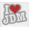 Dekoraufkleber Applikationsaufkleber I love JDM in 3 Farben  AP1123 weiß