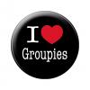 Magnetbutton - I love Groupies - 16603 Gr. ca. 5,7 cm
