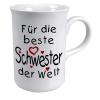 Tasse mit Print für die beste Schwester weiss 57418