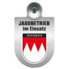 Einsatzschild Windschutzscheibe incl. Saugnapf - Jagdbetrieb im Einsatz - 309730 - incl. Regionen nach Wahl