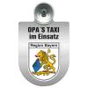 Einsatzschild Windschutzscheibe incl. Saugnapf - Opas Taxi im Einsatz - 309723 - incl. Regionen nach Wahl