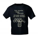 T-Shirt mit Print Ich brauche keine Therapie.... 09441 Gr. schwarz / XXL
