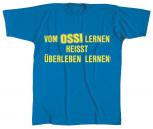 T-SHIRT unisex mit Print - Vom Ossi lernen... - 09609 blau - Gr. XL