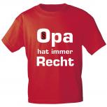 T-Shirt mit Print - Opa hat immer Recht - 09734 - Gr. rot / XXL