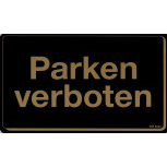 Verbotsschild - PARKEN VERBOTEN - Gr. 25 x 15 cm - 308466