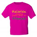 T-Shirt mit Print - Kalorien schmecken einfach besser als Vitamine - 10855 fuchsia - Gr. S-XXL
