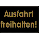 Parkschild - AUSFAHRT FREIHALTEN - 308616 - 30,5cm x 20,5cm