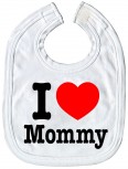 Baby-Lätzchen mit Druckmotiv  -I love Mommy - 07045 - weiss