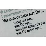 Kunststoffschild - Hinweisschild - Warnschild -VERANTWORTLICH BIST DU... - Gr. 25 x 15 cm - 308456