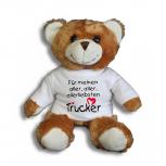 Teddybär mit T-Shirt - für meinen aller aller allerliebsten Trucker Gr. ca. 26 cm - 27010 dunkelbraun