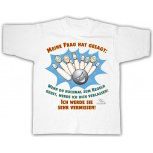 T-Shirt unisex mit Aufdruck - MEINE FRAU HAT GESAGT... - 09471 - Gr. XL