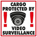 PVC Aufkleber Applikation - Cargo Proteted by Video Surveillance - 302048/1 Gr. ca. 27x27cm