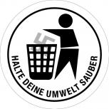 PVC Aufkleber - HALTE DEINE UMWELT SAUBER - 303064 - Gr. ca. 9 cm