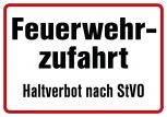Schild - Feuerwehrzufahrt Halteverbot nach STVO - 307757/1 - Gr. ca. 50 x 35cm,