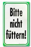 Schild Hund - Bitte nicht füttern - Gr. 15 X 25 cm - 308293-1