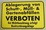 Hinweisschild Schild - Ablagerung von Schutt und Müll...verboten - 308368/1 Gr. 30 x 20 cm