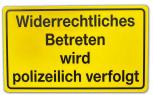 Schild Hund - Widerrechtliches betreten wird polizeilich verfolgt - Gr. 25 X 15 cm - 308442-1