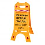 Warnaufsteller Dachaufsteller - Wir haben KEIN W-LAN! Unterhaltet Euch ! - Gr. ca. 28 x 64 cm - 308539/9