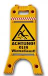 Warnaufsteller Dachaufsteller - Achtung ! Kein Winterdienst - 308541/1 - Warnschild Aufsteller - beidseitige Beschriftung
