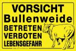 Warnschild - Vorsicht Bullenweide Betreten Verboten LEBENSGEFAHR  - Gr. ca. 30 x 20 cm - Landwirtschaft Tiere - 308582-1
