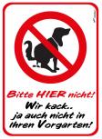 Hinweisschild Schild Hundeschild - (Hundeklo) Bitte hier nicht! ....- 308586/1 Gr. 11 x 15 cm