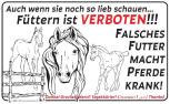 Schild - Pferde füttern verboten.... - Gr. ca. 40 x 25 cm -  308627/1