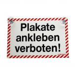 Schild mit Saugnäpfe -  Plakate ankleben verboten - 308630/1 weiß-rot - Gr. ca. 30 x 20 cm