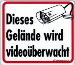 Hinweisschild - Dieses Gelände wird videoüberwacht - Gr. ca. 15 x 15 cm - 308810/5