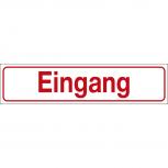 Hinweisschild - EINGANG - Gr. ca. 25 x 6 cm - 309316
