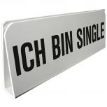 Klemmschild fuer Sonnenblende Auto - Ich bin Single - 309518 Gr. ca. 29,5cm x 10cm x 2,5cm