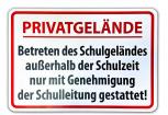 Schild - Privatgelände betreten des Schulgeländes...gestattet - Gr. ca. 40 x 30cm - 309834-1