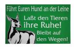 Hinweisschild Schild - Hund an der Leine - ..Tiere..Bleibt auf dem Weg - Gr. ca. 40 cm  x 25 cm - 309854 Grün