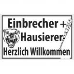 Schild - Einbrecher + Hausierer Herzlich willkommen - 309875/1 Gr. 40cm x 25cm