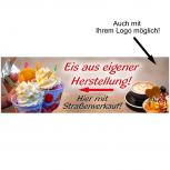 Banner Werbebanner Gr. 3 x 1m - Eis aus eigener Herstellung - 309978/1 mit Logo