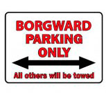 Kunststoffschild - Parkschild - Borgward Parking Only - Gr. ca. 40 x 30 cm - 303070 -